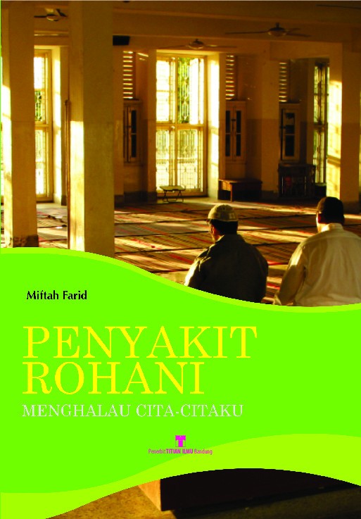 Penyakit Rohani Menghalau Cita-citaku